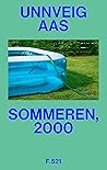 Sommeren, 2000
