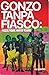 Gonzo Tanpa Fiasco: Muzik T...