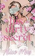 His Dirty Secret
