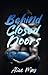 Behind Closed Doors (Daddy’s Girl Duet, #2)