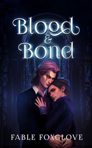 Blood and Bond : M/M Vampire Romance Novelette (Kindle Edition)