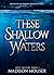 These Shallow Waters (Deep Waters Book 1)