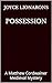 Possession (Matthew Cordwai...