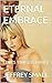 ETERNAL EMBRACE: LOVE'S TIM...