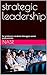 strategic leadership  by Muṣṭafá Naṣr