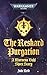 The Reskard Purgation (Warh...