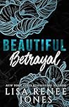 Beautiful Betrayal by Lisa Renee Jones
