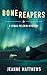 BoneReapers (Dinah Pelerin Mysteries Book 3)
