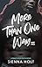 More Than One Way: Part Two (Drake House Packs #2)