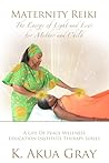 Maternity Reiki: ...