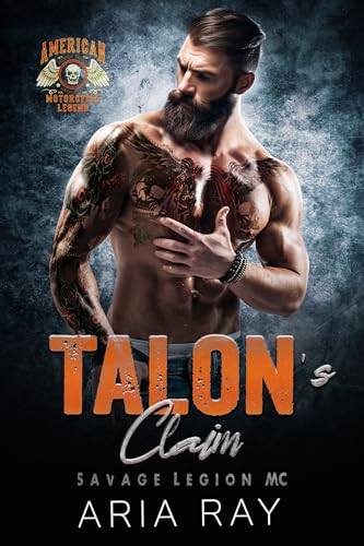 Talon's Claim (Savage Legion MC, #6)