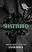 Shattered (Groveton College)