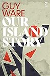 Our Island Story