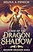 Curse of the Dragon Shadow (Shadow Dragon Saga #1)