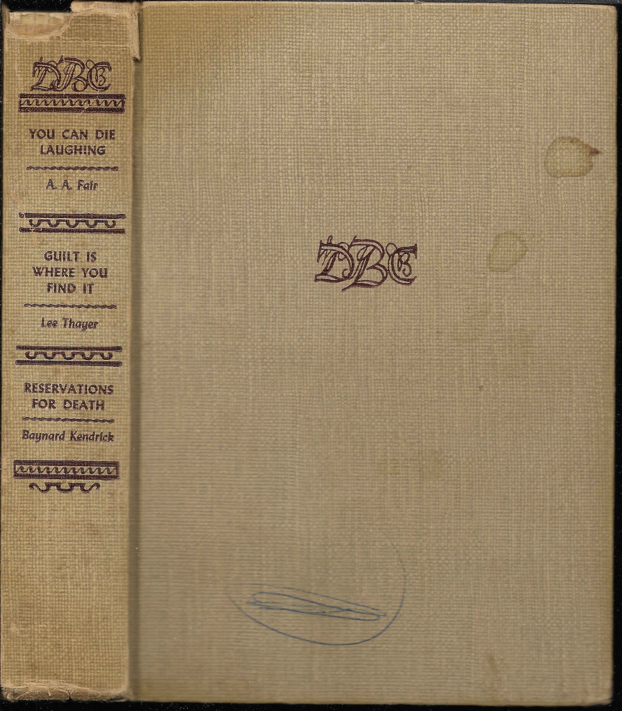 You Can Die Laughing/Guilt Is Where You Find It/Reservations For Death (Hardcover)