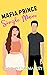 The Mafia Prince and The Single Mom by Kaitlin Erin  Mackey