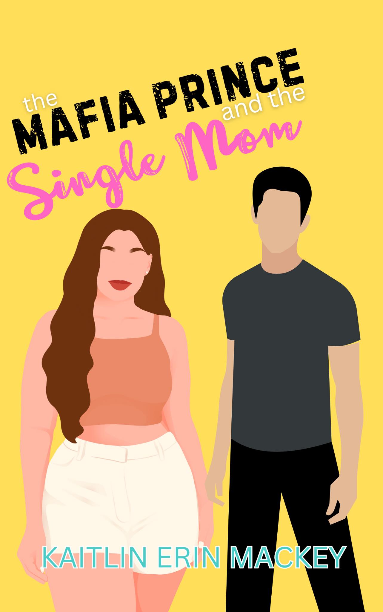 The Mafia Prince and The Single Mom