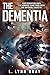 The Dementia: A Space Adven...