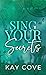 Sing Your Secrets (Love, Me...