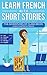 Learn French With Short Stories - Parallel French & English V... by French Hacking