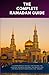 THE COMPLETE RAMADAN GUIDE: A Comprehensive manual For Fasting for Spiritual Growth| Building The Perfect Life for Muslims Both Beginners And Seniors