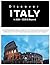 DISCOVER ITALY IN 2024 – 2025 & BEYOND by Gabriel Stones