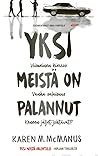 Yksi meistä on pa...