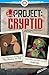Project Cryptid #6 by Matt Bors Project Cryptid #6 by Matt Bors