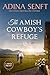 The Amish Cowboy's Refuge: ...