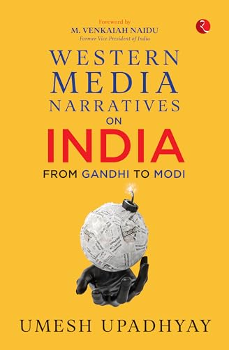 Western Media Narratives on India: From Gandhi to Modi (Hardcover)