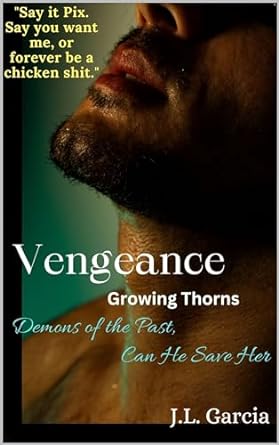 Vengeance (Growing Thorns #3)