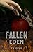 Fallen: Eden (The Books of ...