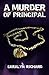 A Murder of Principal