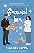 Snowed Inn: A Small Town, Enemies to Lovers, Single Mom Romance (Freedom Valley Series Book 6)