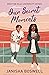Our Secret Moments (Drayton...