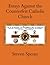 Essays Against the Counterfeit Catholic Church by Steven Speray