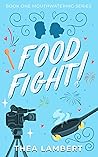 Food Fight!