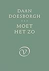 Moet het zo