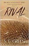 Book cover for Rival (Broken Vengeance #2)