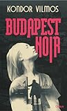 Budapest Noir