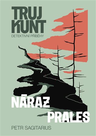 Náraz, Prales (Trujkunt, #6)