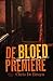 De Bloedpremière