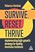 Survive, Reset, Thrive: Leading Breakthrough Growth Strategy in Volatile Times