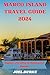 Marco Island Travel Guide 2024 by Joel Burke