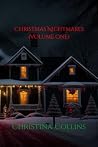Christmas Nightmares (Volume One)