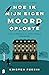 Hoe ik mijn eigen moord oploste (Castle Knoll #1)