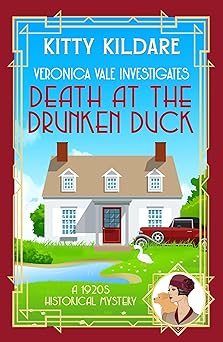 Death at the Drunken Duck (Veronica Vale Investigates #2)