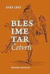 Blesimetar četvrti by Saša Ceci