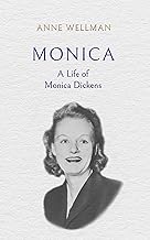 Monica: A Life of Monica Dickens