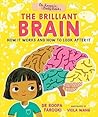 Walker Books Dr Roopas Body Books The Brilliant Brain. by Dr Roopa Farooki Walker Books Dr Roopas Body Books The Brilliant Brain. by Dr Roopa Farooki